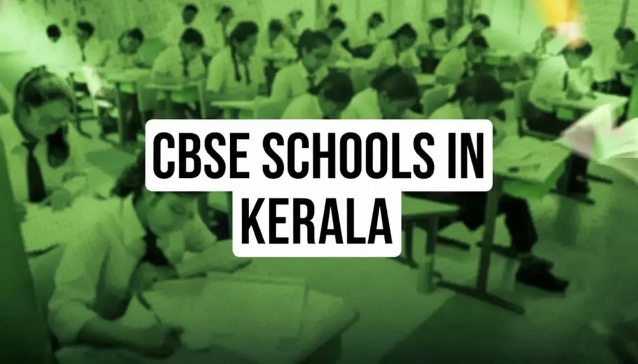 Best CBSE Schools in Kerala